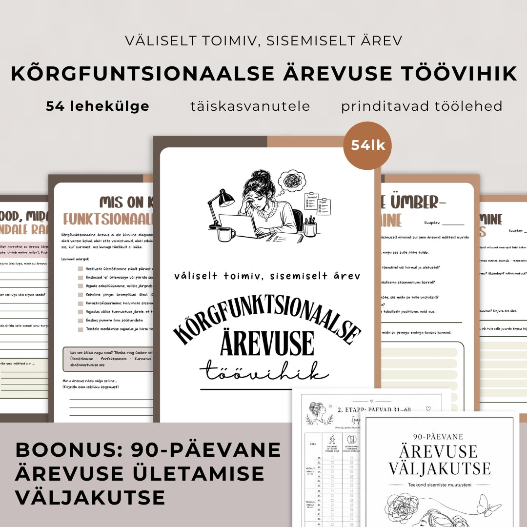 Kõrgfunktsionaalne ärevus + 90-päevane väljakutse